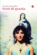 Stati di grazia by Davide Orecchio