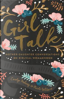 Girl Talk by Carolyn Mahaney