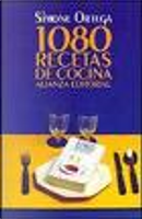 1.080 recetas de cocina by Simone Ortega