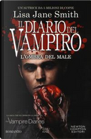 L'ombra del male by Lisa Jane Smith
