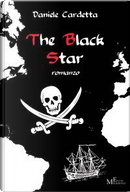 The black star. Con e-book by Daniele Cardetta