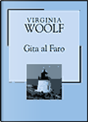 Gita al Faro by Virginia Woolf