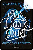 Our Dark Duet by Victoria Schwab