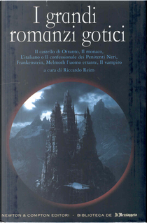 I grandi romanzi gotici