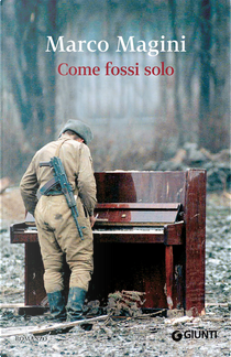Come fossi solo by Marco Magini