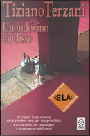 Un indovino mi disse by Tiziano Terzani