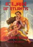 ELAK OF ATLANTIS & PRINCE RAYN by Henry Kuttner