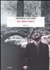 60 anni dopo by Fredrik Colting