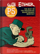 PS Magazine by Eddie Campbell, Gen. Peter J. Schoomaker USA (Ret.), Will Eisner