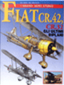 Fiat CR.32 Freccia e CR.42 Falco. Gli ultimi biplani by Nico Sgarlato