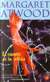 El cuento de la criada by Margaret Atwood