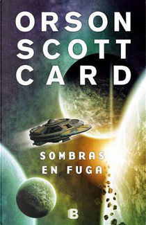 Sombras en Fuga by Orson Scott Card