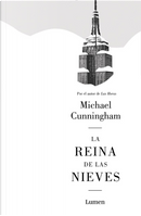 La reina de las nieves by Michael Cunningham