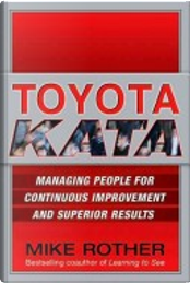 Toyota Kata by Mike Rother
