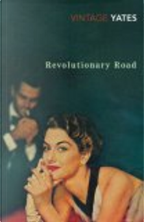 Revolutionary Road by Richard Yates