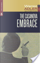 The Casanova Embrace by Warren Adler