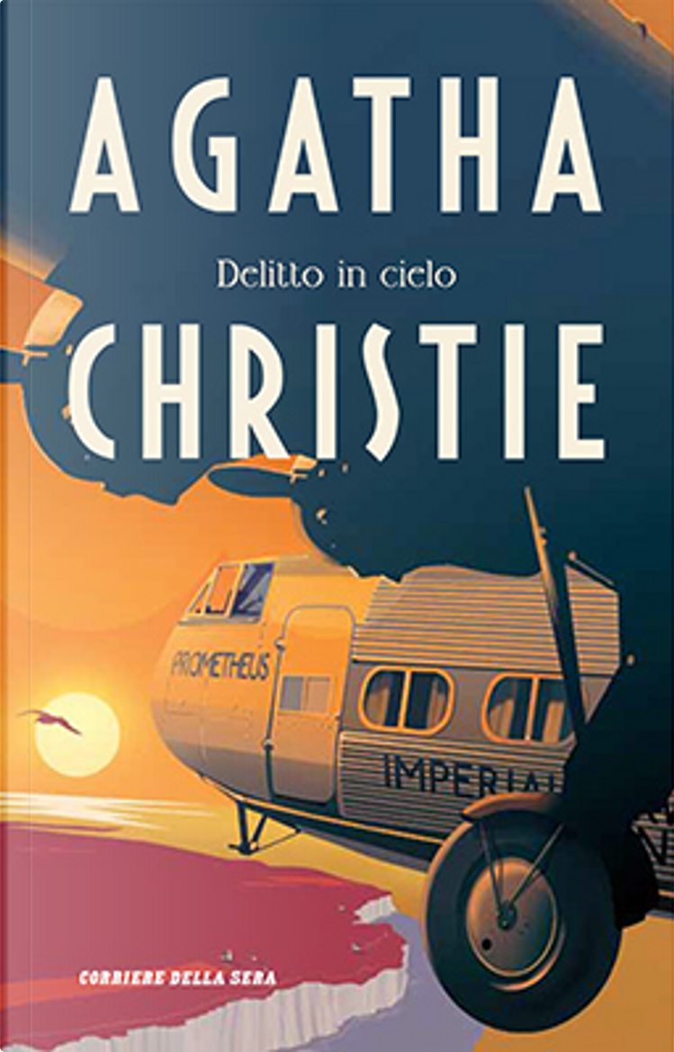 Dieci piccoli indiani di Agatha Christie, RCS Corriere della Sera,  Paperback - Anobii