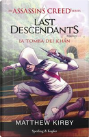 Assassin's Creed. Last descendants by Matthew Kirby