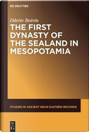 The First Dynasty of the Sealand in Mesopotamia by Not Available