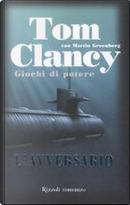 L'avversario by Martin Greenberg, Tom Clancy