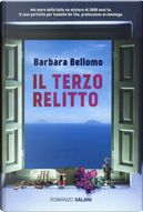Il terzo relitto by Barbara Bellomo