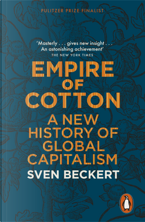 Empire of Cotton by Sven Beckert