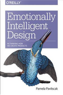 Emotionally Intelligent Design by Pamela Pavliscak
