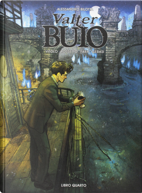 Valter Buio - Libro Quarto by Alessandro Bilotta