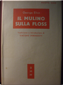Il Mulino sulla Floss by George Eliot