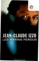 Les marins perdus by Jean-Claude Izzo