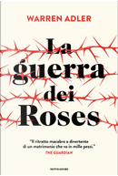 La guerra dei Roses by Warren Adler