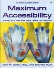 Maximum Accessibility by John M. Slatin, Sharron Rush