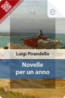 Novelle per un anno by Luigi Pirandello