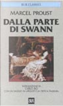 Dalla parte di Swann by Marcel Proust