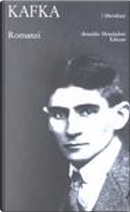 Romanzi by Franz Kafka
