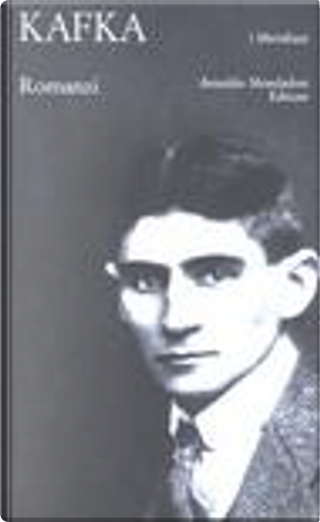 Romanzi by Franz Kafka