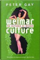 Weimar Culture - the Outsider as Insider