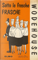 Sotto le fresche frasche by Pelham G. Wodehouse
