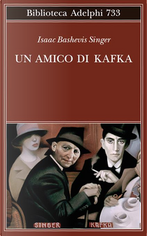 Un amico di Kafka by Isaac Bashevis Singer
