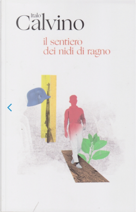 Il sentiero dei nidi di ragno di Italo Calvino, GEDI, Paperback