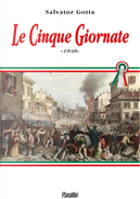 Le Cinque Giornate 1848 by Salvator Gotta