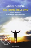 Nel nome dell'uno by Angelo Bona