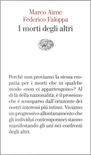 I morti degli altri by Federico Faloppa, Marco Aime
