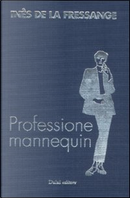 Professione mannequin by Ines de La Fressange