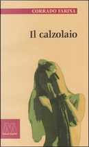 Il calzolaio by Corrado Farina