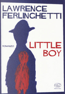 Little boy by Lawrence Ferlinghetti