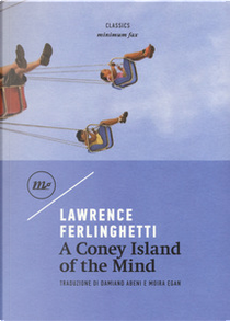 A Coney Island of the Mind by Lawrence Ferlinghetti
