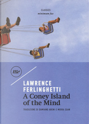 A Coney Island of the Mind by Lawrence Ferlinghetti