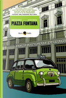 Piazza Fontana by Francesco Barilli, Matteo Fenoglio