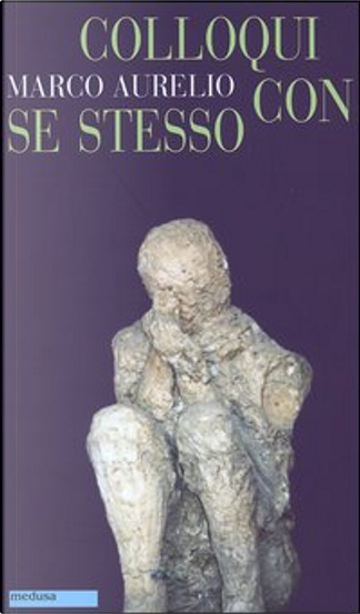 Pensieri by Marco Aurelio, Mondadori, Other - Anobii